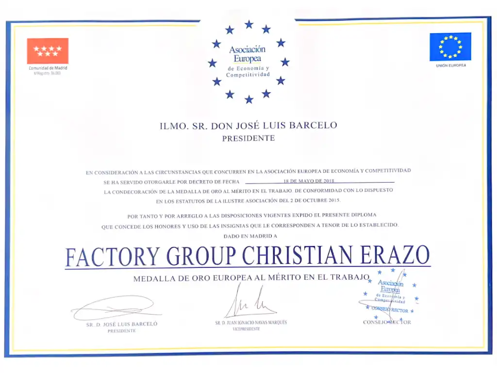 Diploma de la Medalla de Oro Europea al Mérito en el Trabajo otorgado por la Asociación Europea de Economía y Competitividad en 2018